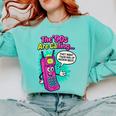 The 90s Are Calling Retro 90s Kid Nostalgia Gag Meme Comfort Colors Sweatshirt Butter The 90s Are Calling Retro 90s Kid Nostalgia Gag Meme Comfort Colors Sweatshirt Butter