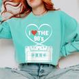 90s Nostalgia Cassette Heart Retro I Love The 90s Comfort Colors Sweatshirt Butter