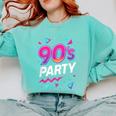 90's Party 90s Nostalgia Retro Rave Dance Music Comfort Colors Sweatshirt Butter 90's Party 90s Nostalgia Retro Rave Dance Music Comfort Colors Sweatshirt Butter
