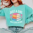 Book Nerd Just A Girl Who Loves Books Literary Enthusiast Comfort Colors Sweatshirt Butter Book Nerd Just A Girl Who Loves Books Literary Enthusiast Comfort Colors Sweatshirt Butter