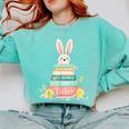 All Booked For Easter Shirt Bookworm Reading Book Reader Comfort Colors Sweatshirt Butter All Booked For Easter Shirt Bookworm Reading Book Reader Comfort Colors Sweatshirt Butter