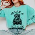 Buy Me Books And Tell Me To STFUATTDLAGG Outfits Spicy Smutty Book Reader You Had Me At Trigger Warning Comfort Colors Sweatshirt Butter