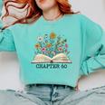 Chapter 60 60th Birthday Floral Open Book With Flowers Comfort Colors Sweatshirt Butter