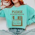 Dad Joke I'm From The 1900s Old Floppy Disk Programmer Comfort Colors Sweatshirt Butter