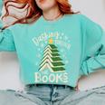 Dashing Through The Books Christmas Book Lovers Men Women Comfort Colors Sweatshirt Butter Dashing Through The Books Christmas Book Lovers Men Women Comfort Colors Sweatshirt Butter
