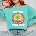 Never Forget Women Men Never Forget Men Nostalgia Comfort Colors Sweatshirt Butter
