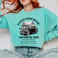 Forgive Me I'm From The 1900s No E-Car No SolarCells Comfort Colors Sweatshirt Butter Forgive Me I'm From The 1900s No E-Car No SolarCells Comfort Colors Sweatshirt Butter