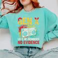 Gen X Lots Of Memories No Evidence Retro Nostalgia Humor Comfort Colors Sweatshirt Butter Gen X Lots Of Memories No Evidence Retro Nostalgia Humor Comfort Colors Sweatshirt Butter
