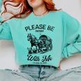 Horse Please Be Patient With Me I'm From The 1900s Comfort Colors Sweatshirt Butter