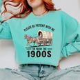 I'm From The 1900s Tee Western For Men Comfort Colors Sweatshirt Butter