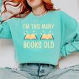 I'm This Many Books Old Read Book 2nd Birthday 2 Years Old Comfort Colors Sweatshirt Butter I'm This Many Books Old Read Book 2nd Birthday 2 Years Old Comfort Colors Sweatshirt Butter