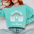 I'm Not Old I'm Classic Nostalgia Comfort Colors Sweatshirt Butter