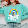 It's Book Fair Week Librarian Library Literacy Reading Comfort Colors Sweatshirt Butter It's Book Fair Week Librarian Library Literacy Reading Comfort Colors Sweatshirt Butter