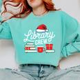 Library Crew Book Lovers Librarian Xmas Holiday Christmas Comfort Colors Sweatshirt Butter Library Crew Book Lovers Librarian Xmas Holiday Christmas Comfort Colors Sweatshirt Butter