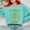 Los Angeles Hotrods Automotive Nostalgia Distressed Comfort Colors Sweatshirt Butter