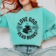 Love God Drink Coffee Read Books Christian Book Lover Comfort Colors Sweatshirt Butter