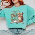 If You Need Me Owl Be Reading Book Lover Students Comfort Colors Sweatshirt Butter
