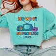 No Wi-Fi No Problem – Retro Dial Up Tech Nostalgia Comfort Colors Sweatshirt Butter