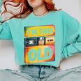 Im This Old Retro 80s 90s VHS Cassette Floppy Disk Nostalgia Comfort Colors Sweatshirt Butter