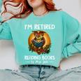 Owl I'm Retired Reading Books Is My Job Comfort Colors Sweatshirt Butter Owl I'm Retired Reading Books Is My Job Comfort Colors Sweatshirt Butter