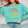 Please Be Patient With Me I'm From The 1900s 2024 Mom Dad Comfort Colors Sweatshirt Butter