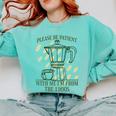 Please Be Patient With Me I'm From The 1900s Coffee Premium Comfort Colors Sweatshirt Butter Please Be Patient With Me I'm From The 1900s Coffee Premium Comfort Colors Sweatshirt Butter