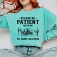 Please Be Patient With Me I'm From The 1900s Country Western Comfort Colors Sweatshirt Butter