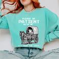Please Be Patient With Me I'm From The 1900s Frog Comfort Colors Sweatshirt Butter Please Be Patient With Me I'm From The 1900s Frog Comfort Colors Sweatshirt Butter
