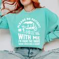 Please Be Patient With Me I'm From The 1900s Funny Old Train Comfort Colors Sweatshirt Butter Please Be Patient With Me I'm From The 1900s Funny Old Train Comfort Colors Sweatshirt Butter