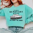 Please Be Patient With Me I'm From The 1900s Old Car Comfort Colors Sweatshirt Butter Please Be Patient With Me I'm From The 1900s Old Car Comfort Colors Sweatshirt Butter
