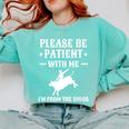 Please Be Patient I'm From The 1900s Old Men & Women Premium Comfort Colors Sweatshirt Butter