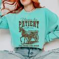 Please Be Patient With Me I'm From The 1900s Graphic Premium Comfort Colors Sweatshirt Butter