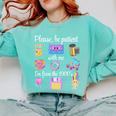 Please Be Patient With Me I'm From The 1900s Retro 90's Comfort Colors Sweatshirt Butter