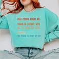 Please Be Patient With Me I'm From The 1900s Sarcastic Premium Comfort Colors Sweatshirt Butter Please Be Patient With Me I'm From The 1900s Sarcastic Premium Comfort Colors Sweatshirt Butter