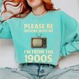Please Be Patient With Me I'm From The 1900s Television Set Premium Comfort Colors Sweatshirt Butter