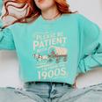 Please Be Patient With Me I'm From The 1900s Western Humor Comfort Colors Sweatshirt Butter Please Be Patient With Me I'm From The 1900s Western Humor Comfort Colors Sweatshirt Butter