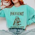 Please Be Patient Whith Me I'm From The 1900s Wife Husband Comfort Colors Sweatshirt Butter Please Be Patient Whith Me I'm From The 1900s Wife Husband Comfort Colors Sweatshirt Butter