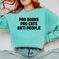 PRO Books PRO Cats Anti People Comfort Colors Sweatshirt Butter