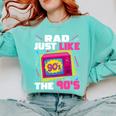 Rad Just Like The 90s 90s Aesthetic Nostalgia 1990s Retro Comfort Colors Sweatshirt Butter Rad Just Like The 90s 90s Aesthetic Nostalgia 1990s Retro Comfort Colors Sweatshirt Butter
