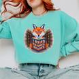 I Read Banned Books Sly Fox Reading Books Comfort Colors Sweatshirt Butter