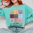 In My Reading Era Bookish Book Lover Book Reader Comfort Colors Sweatshirt Butter