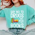 Red Ribbon Week Say No To Drugs Say Yes To Books Drug Free Comfort Colors Sweatshirt Butter Red Ribbon Week Say No To Drugs Say Yes To Books Drug Free Comfort Colors Sweatshirt Butter
