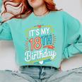 Retro It's My 18th Birthday Boho Nostalgia Women Kids Comfort Colors Sweatshirt Butter Retro It's My 18th Birthday Boho Nostalgia Women Kids Comfort Colors Sweatshirt Butter