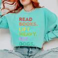 Retro Read Books Lift Heavy Pet Dogs Gym Book Lover Comfort Colors Sweatshirt Butter