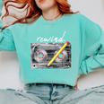 Rewind Cassette Tape Nostalgia 80s 90s Retro Music Lover Comfort Colors Sweatshirt Butter