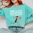Run Like Your Book Boyfriend Is Waiting Runner Reader Comfort Colors Sweatshirt Butter Run Like Your Book Boyfriend Is Waiting Runner Reader Comfort Colors Sweatshirt Butter
