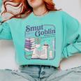 Smut Goblin Reading Club Book Lover Dark Academia Comfort Colors Sweatshirt Butter