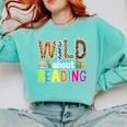 Wild About Reading Library Day Reading Books & Bookworm Comfort Colors Sweatshirt Butter