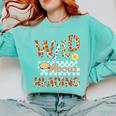Wild About Reading Teacher Reading Books Back To School Comfort Colors Sweatshirt Butter