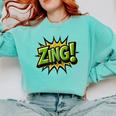 ZING Comic Book Retro Artwork – Cartoon Collector Comfort Colors Sweatshirt Butter
